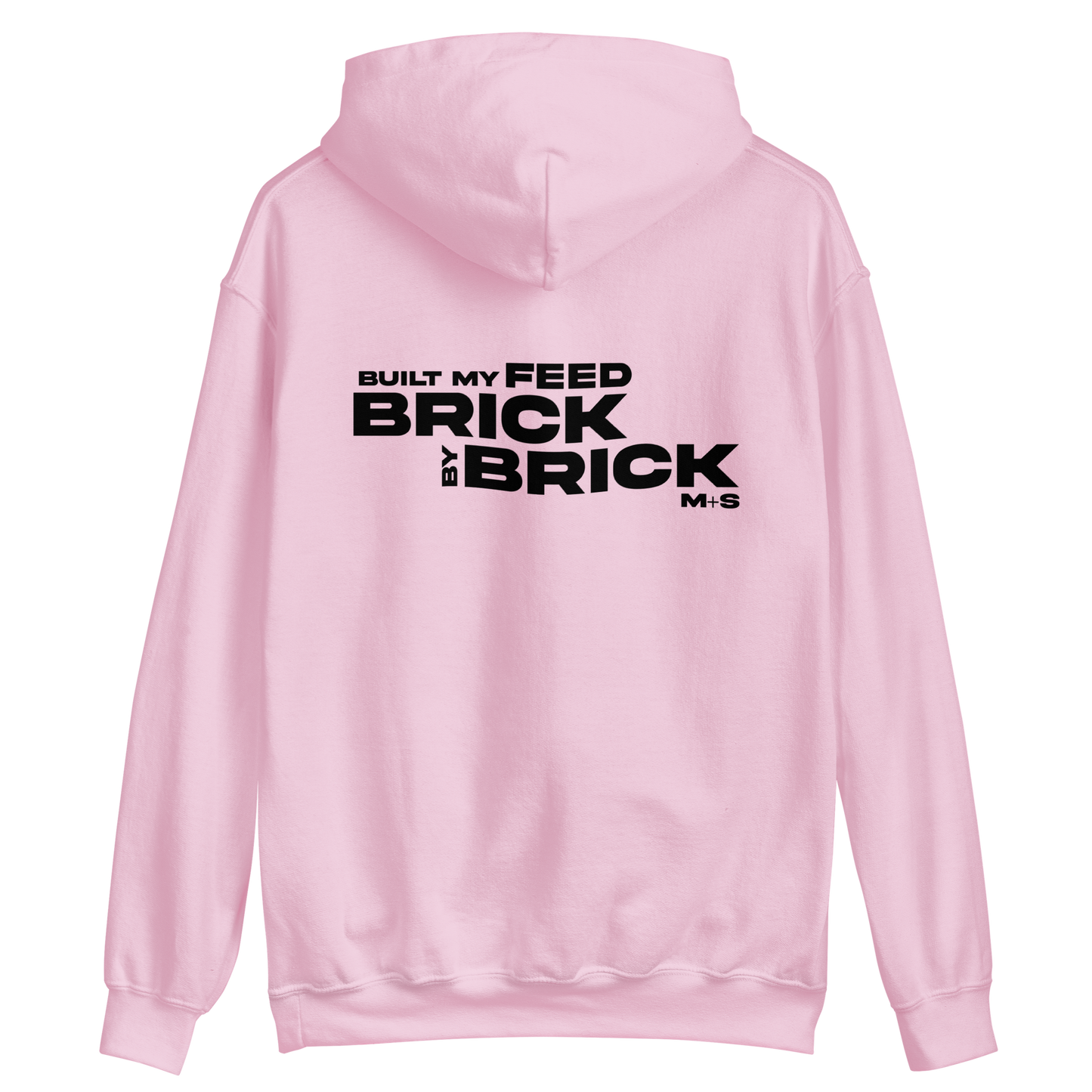 "Built My Feed Brick By Brick" Unisex Hoodie
