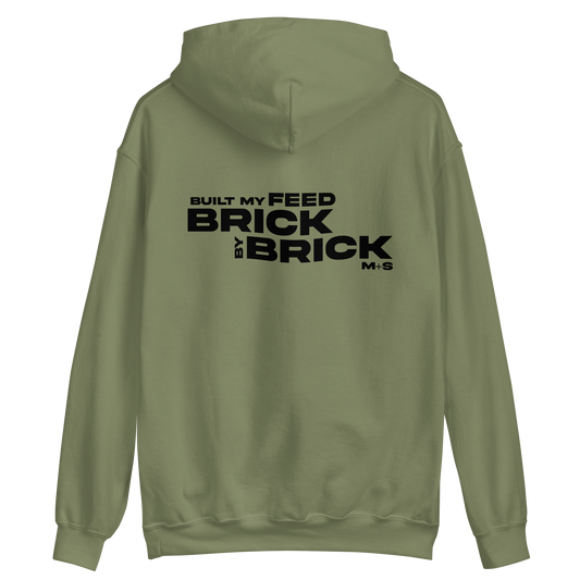 "Built My Feed Brick By Brick" Unisex Hoodie